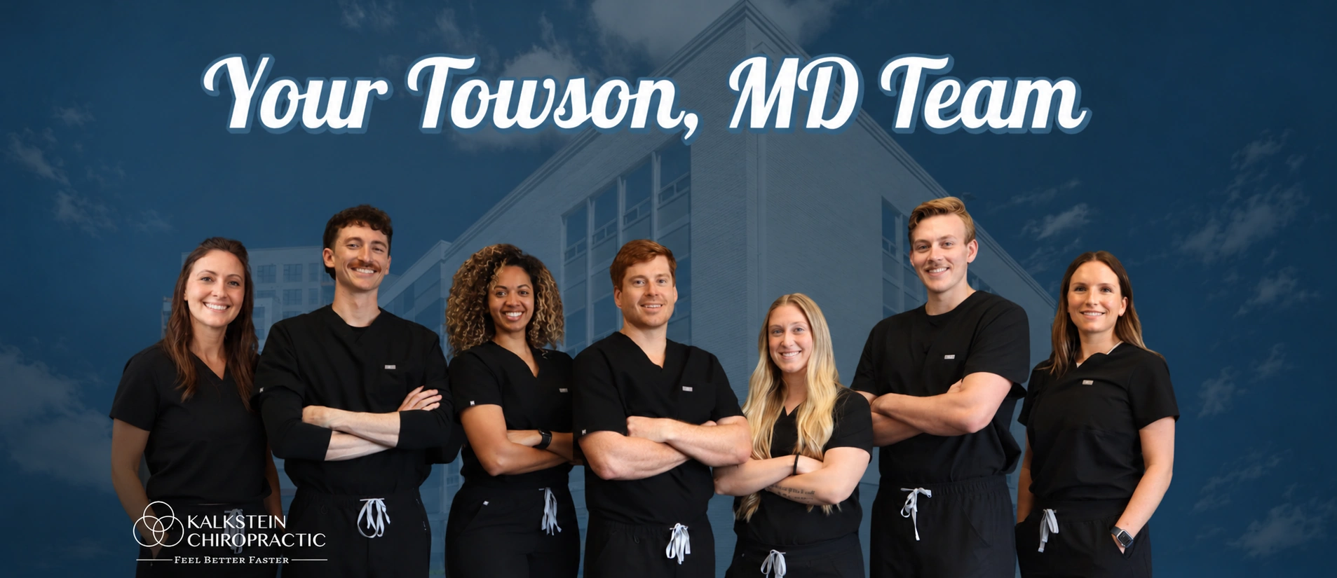 Group photo of Kalkstein Chiropractic’s Towson, Maryland team, including chiropractors Warren Kalkstein, Nick Kuhl, Brady Dailey, Angie Darcus, and Kendra Meyer, with additional team members in front of a building